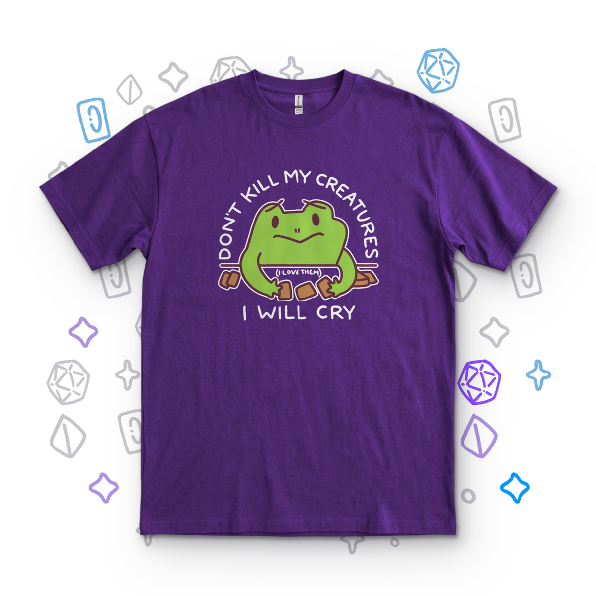 Don't Kill My Creatures - Purple