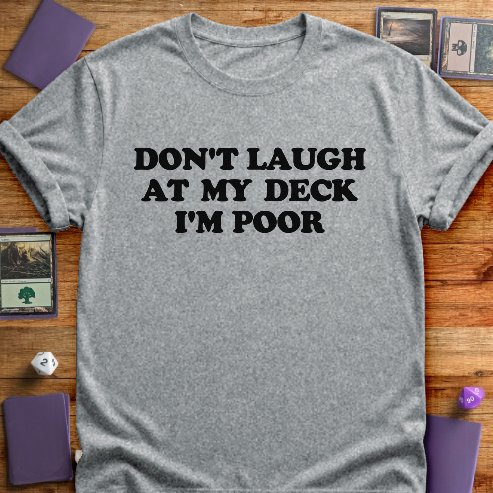 Don't Laugh - Sport Grey