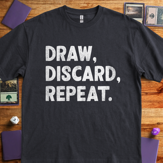 Draw Discard Repeat - Black