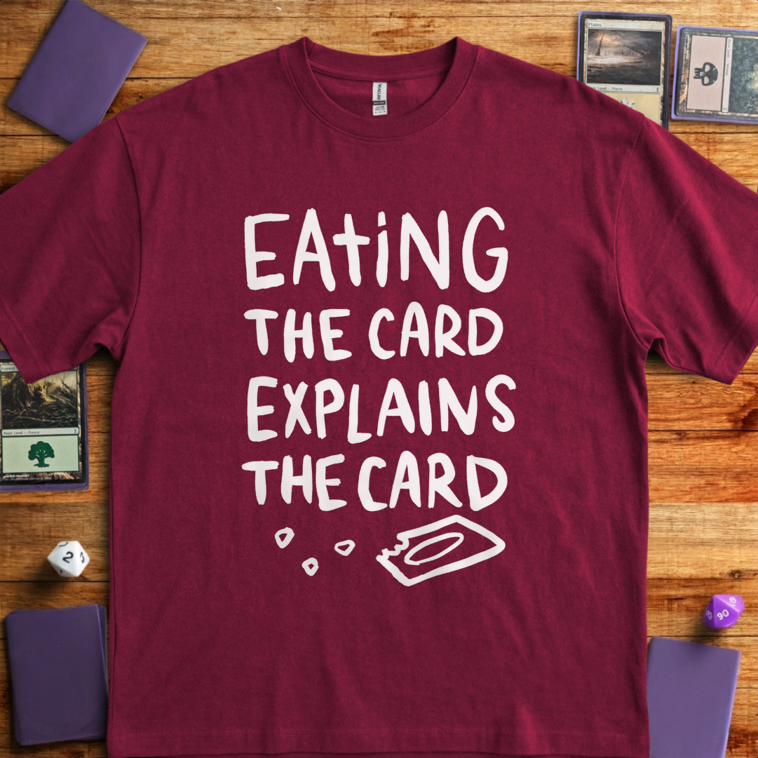 Eating The Card - Maroon