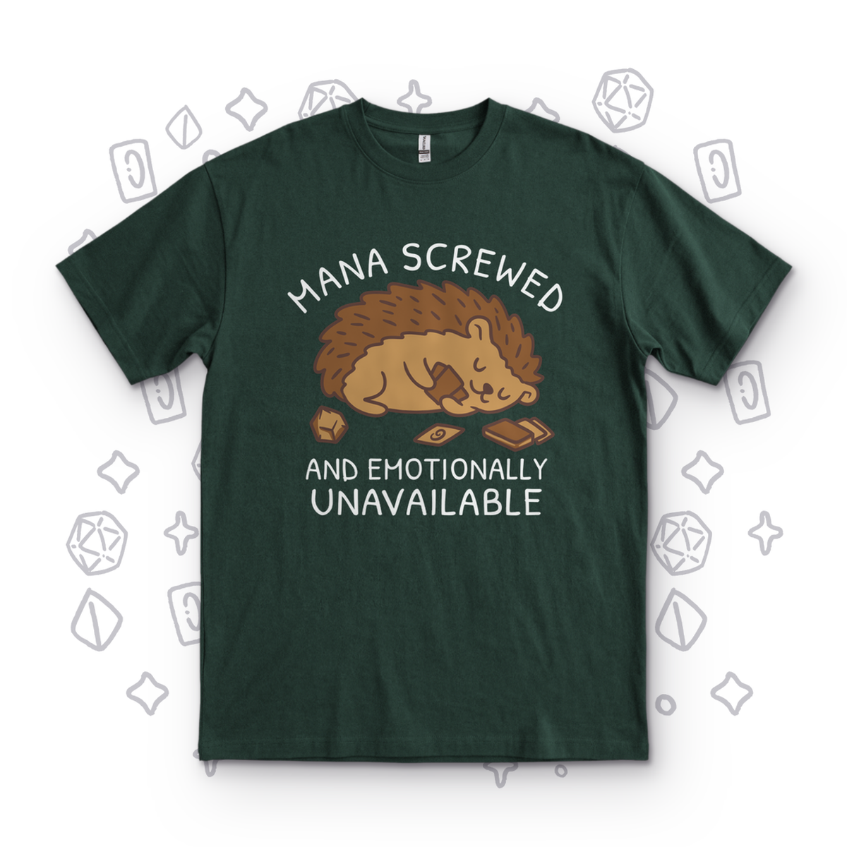 Emotionally Unavailable - Forest Green