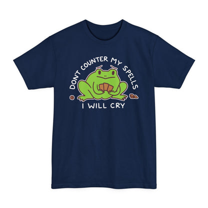 Don't Counter My Spells Tall Beefy-T® T-Shirt