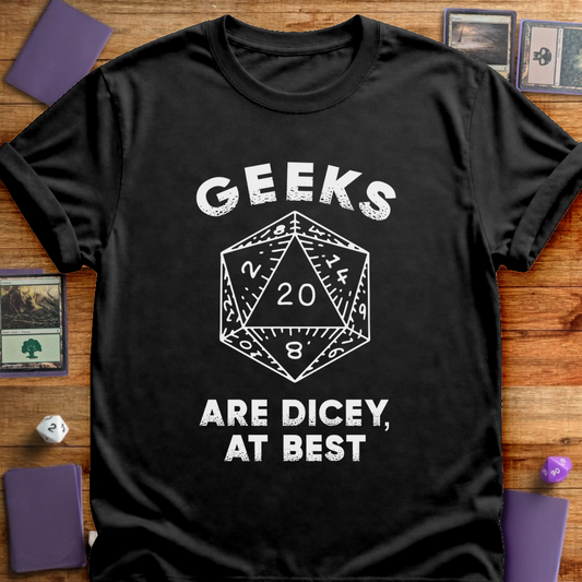Geeks are Dicey - Black
