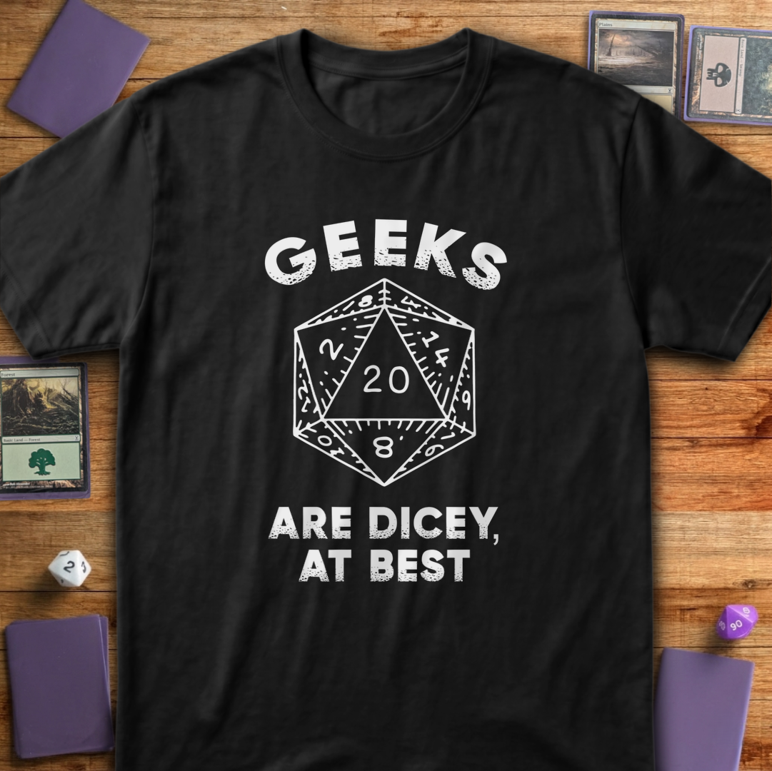 Geeks are Dicey - Black