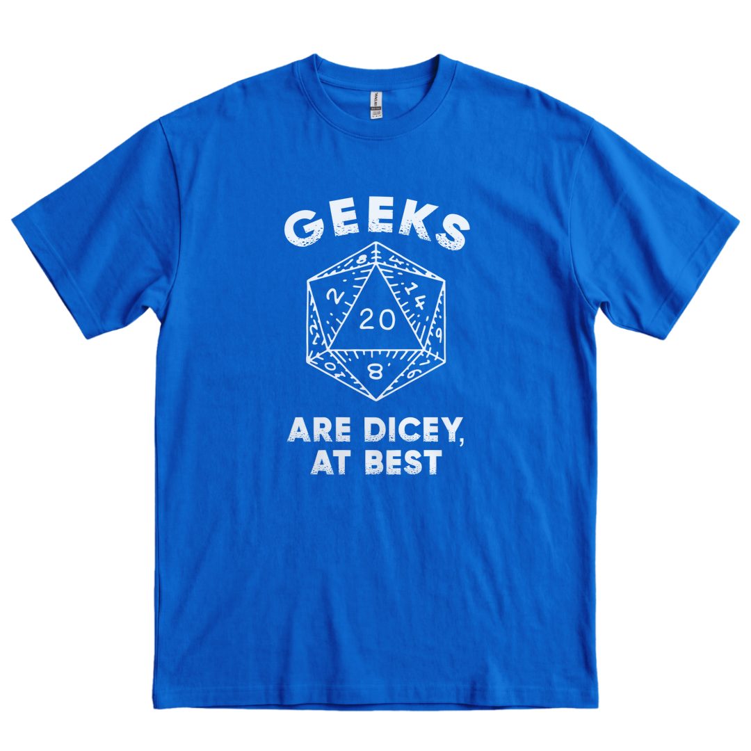 Geeks are Dicey - Royal