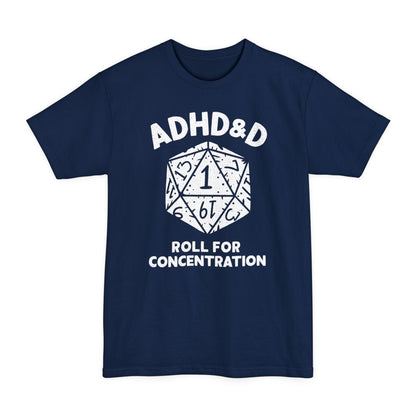 ADHD&D Tall Beefy-T® T-Shirt