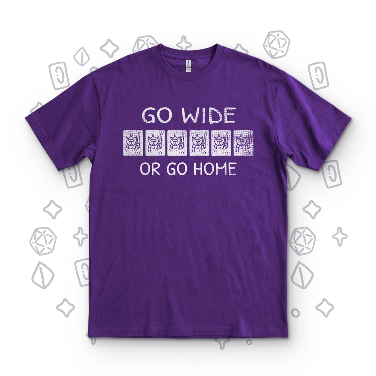 Go Wide or Go Home - Purple