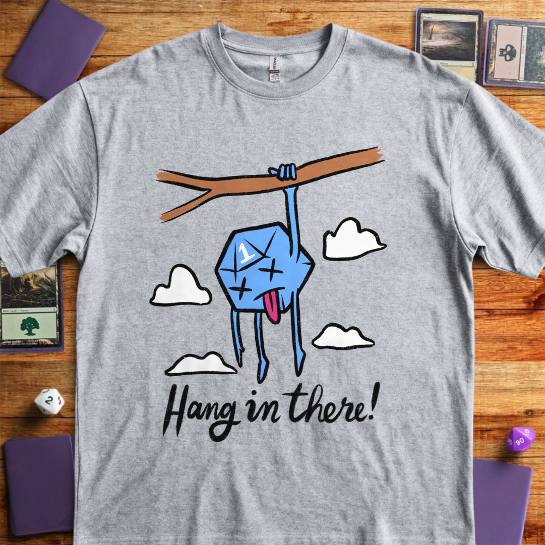 Hang In There - Sport Grey