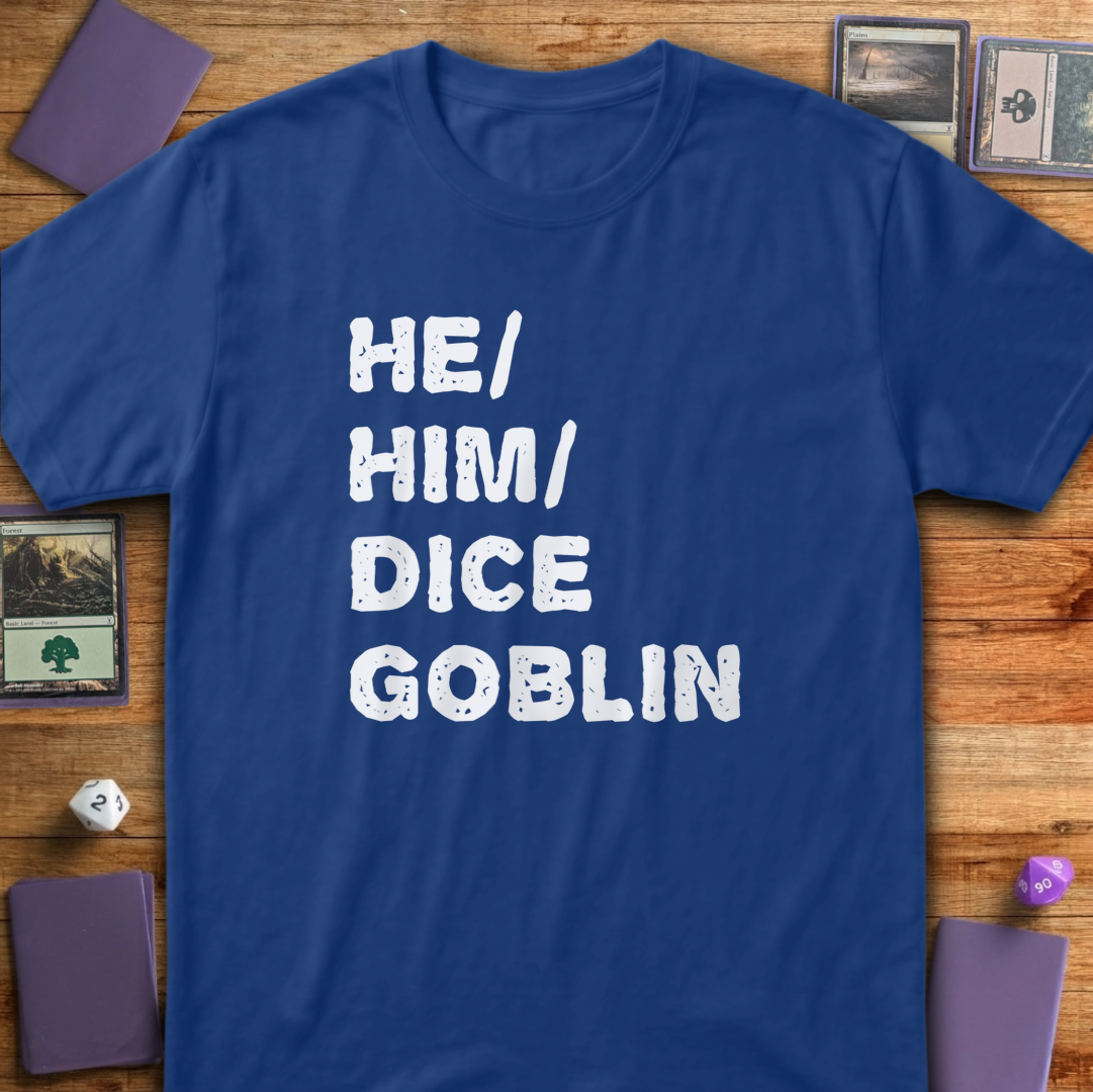 He Him Dice Goblin - Royal