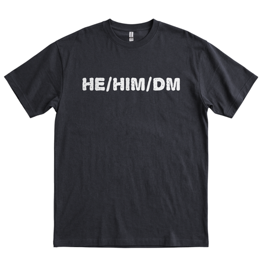 He Him DM - Black