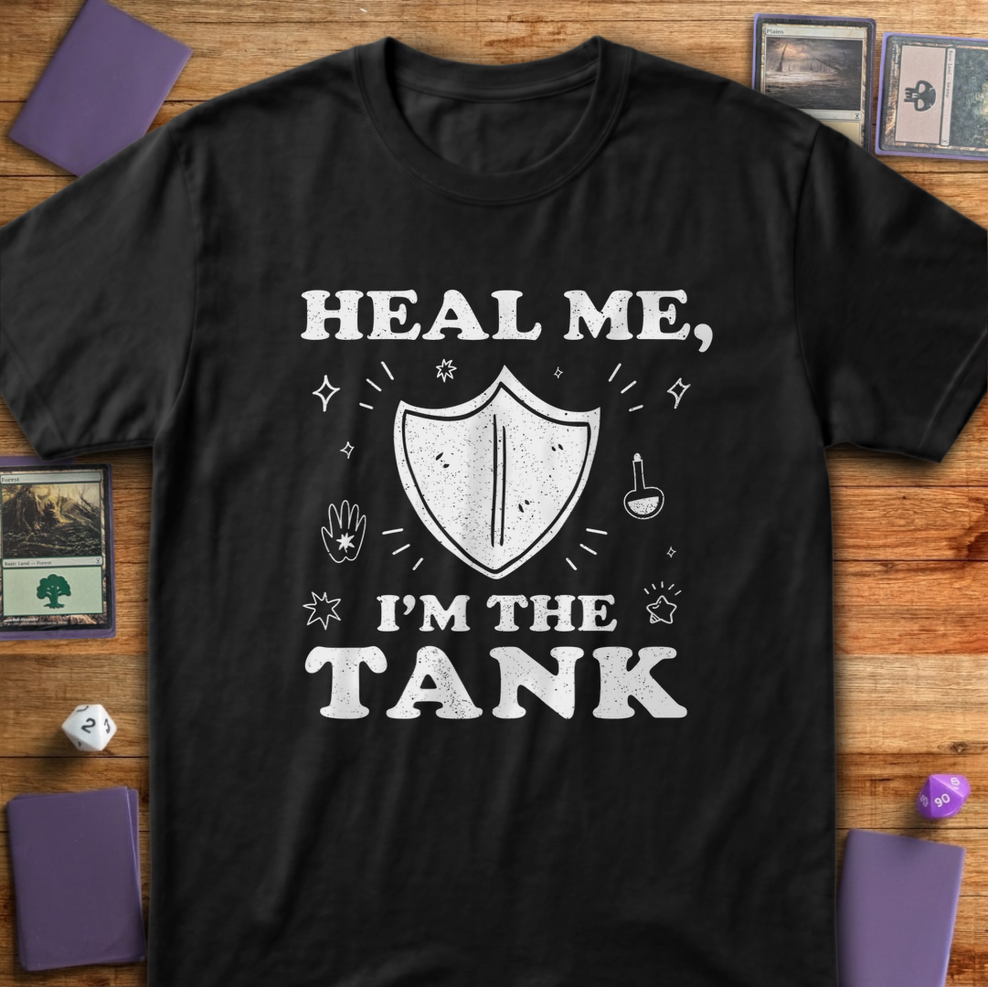 Heal Me I'm the Tank - Black