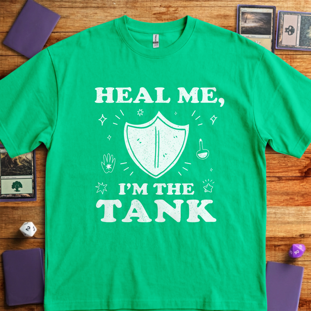 Heal Me I'm the Tank - Irish Green