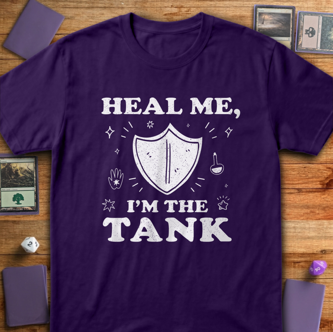 Heal Me I'm the Tank - Purple