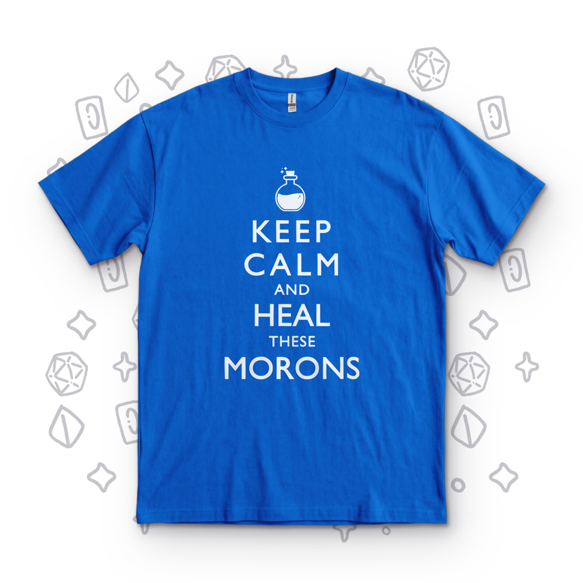 Heal These Morons - Royal