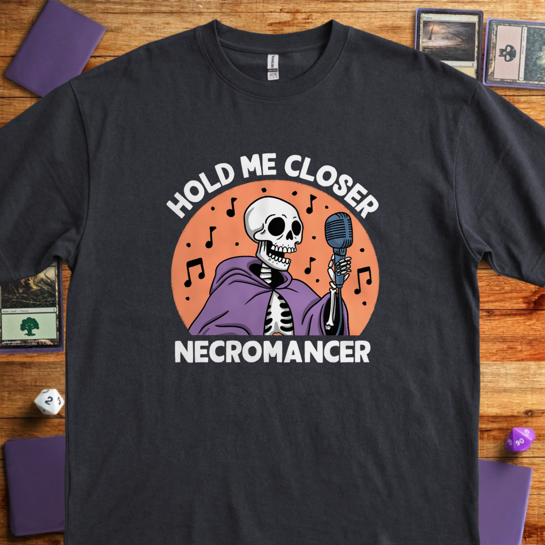 Hold Me Closer Necromancer - Black