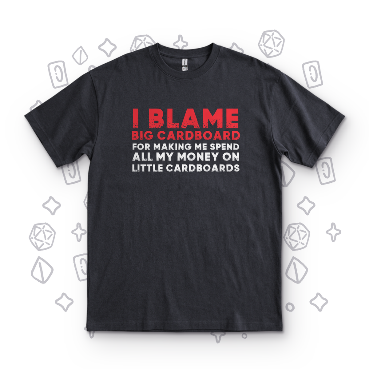 I Blame Big Cardboard - Black