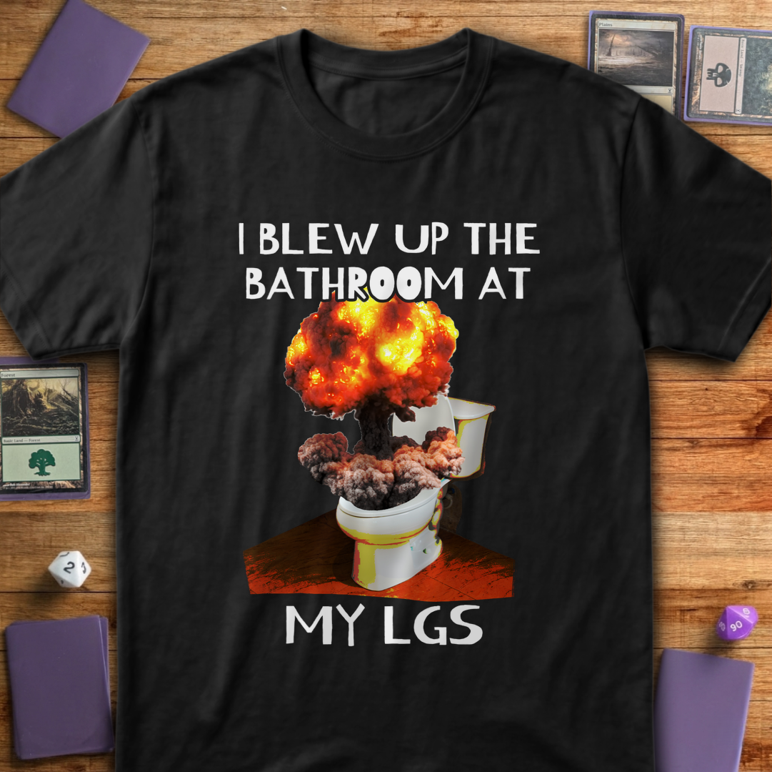 I Blew Up the Bathroom - Black