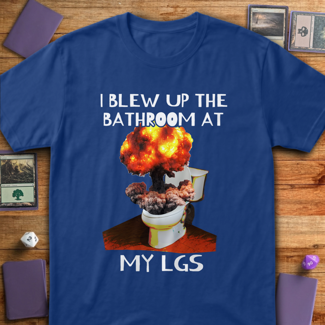 I Blew Up the Bathroom - Royal