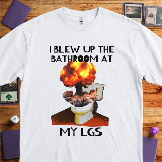 I Blew Up the Bathroom - White