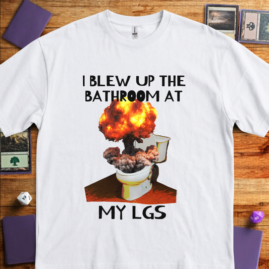 I Blew Up the Bathroom - White