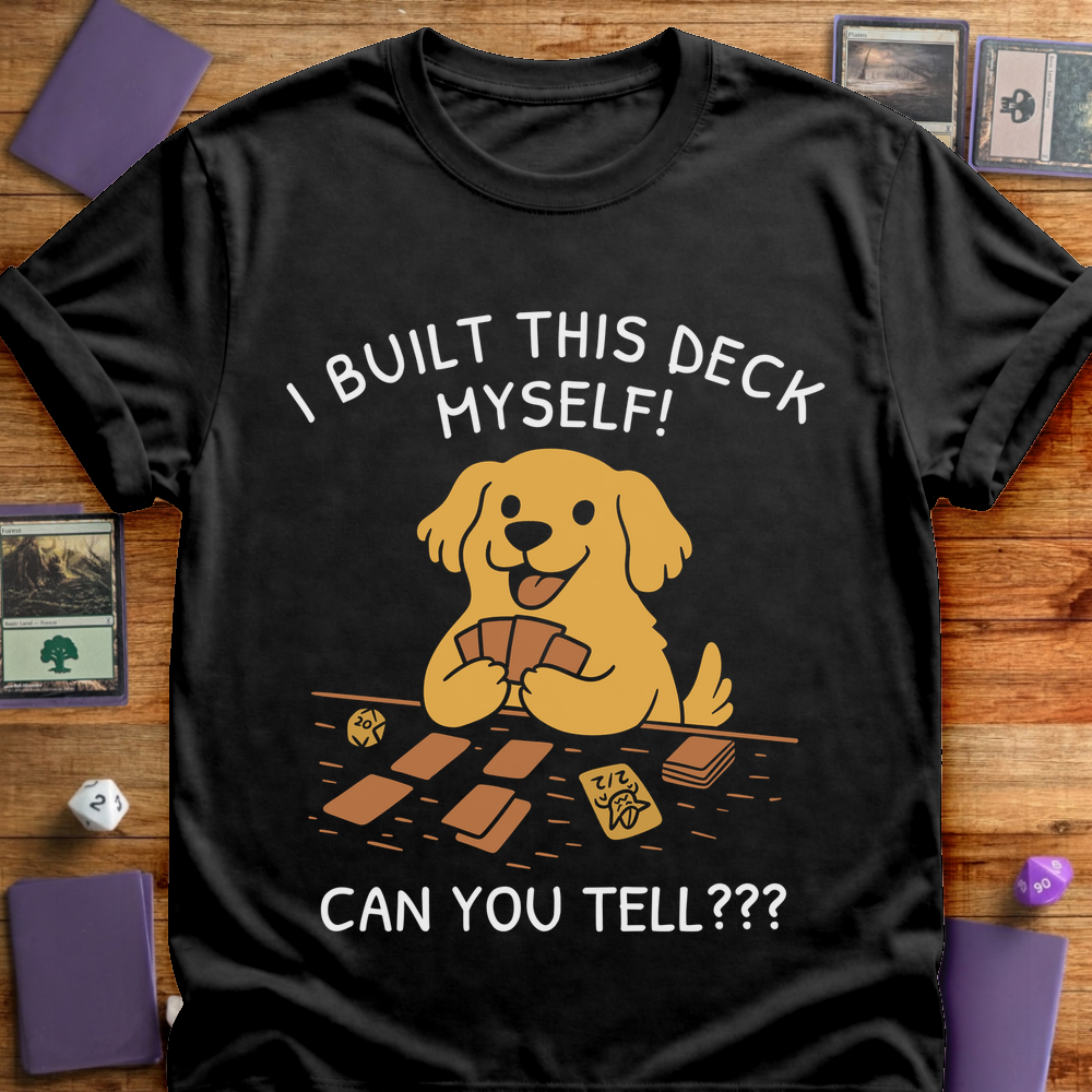 I Built this Deck Myself - Black