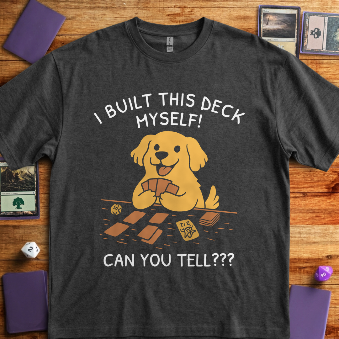 I Built this Deck Myself - Dark Heather Grey