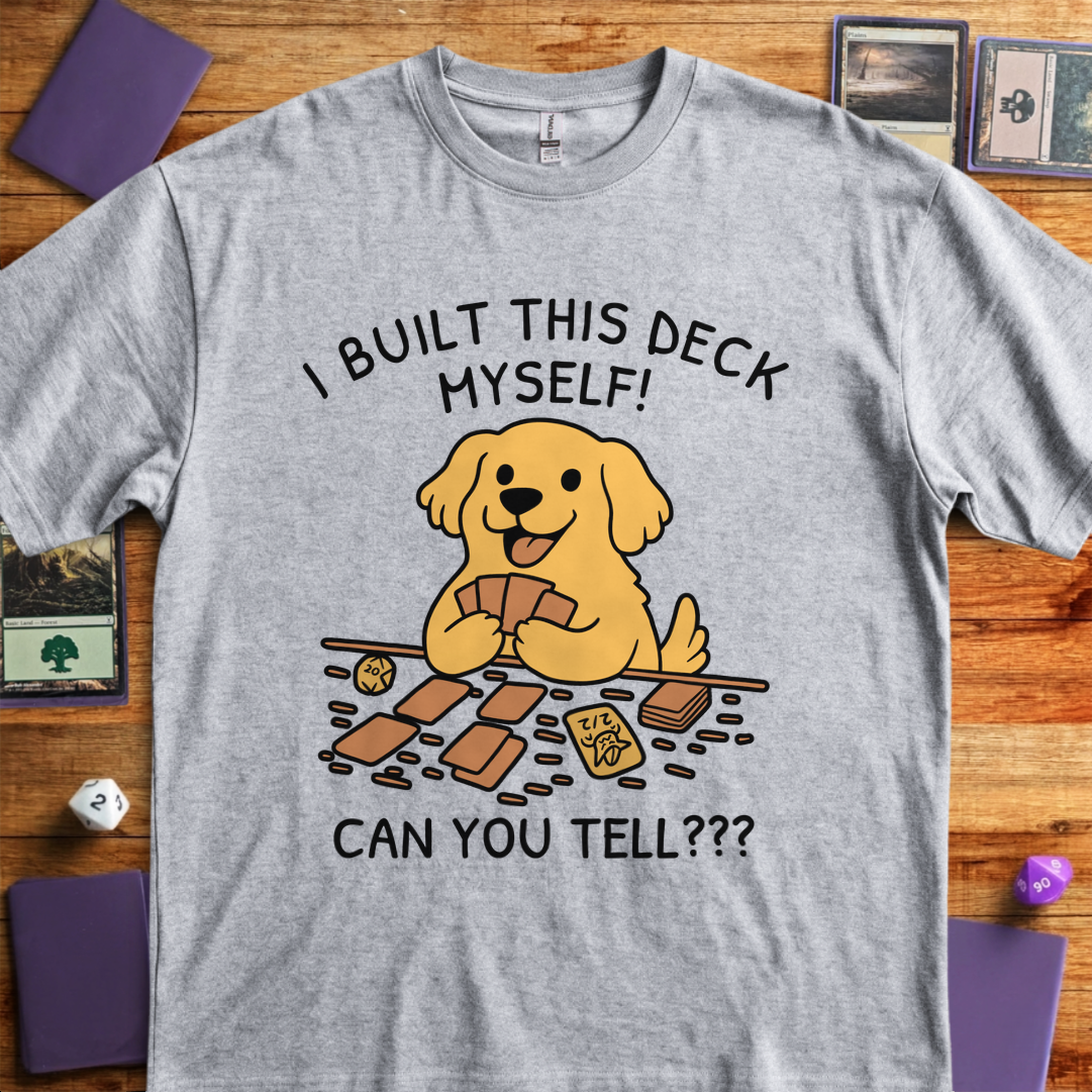 I Built this Deck Myself - Sport Grey