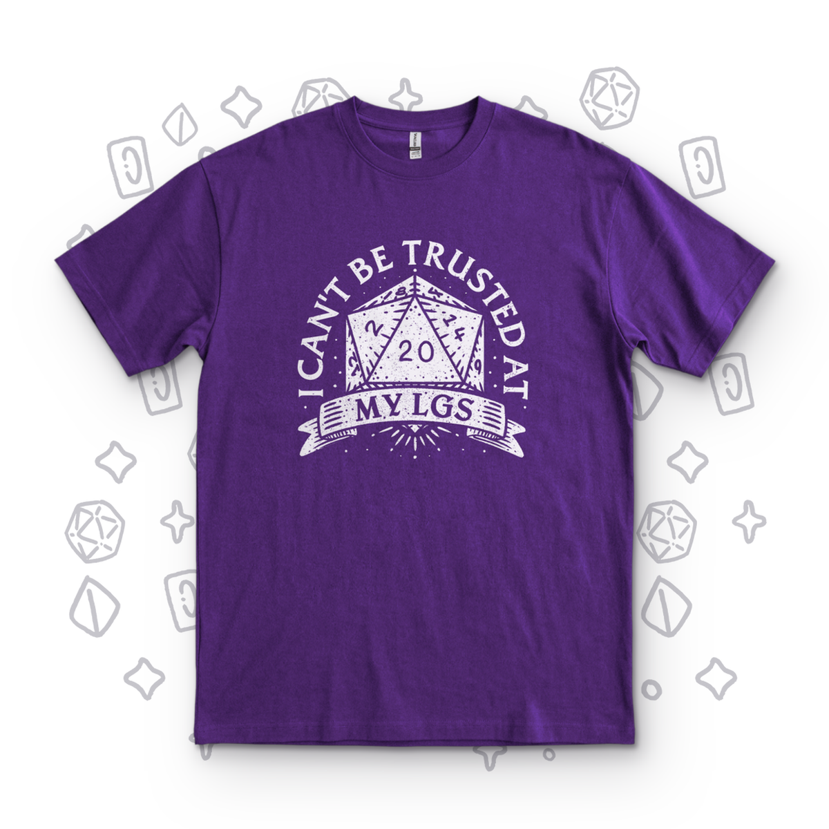 I Can't Be Trusted at My LGS t-Shirt - Purple