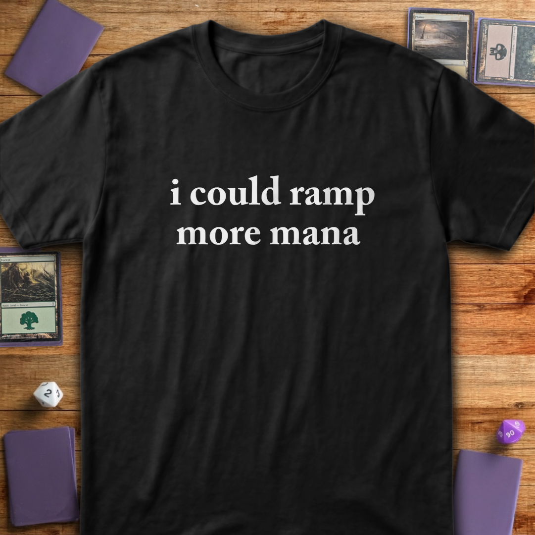 I Could Ramp More Mana - Black