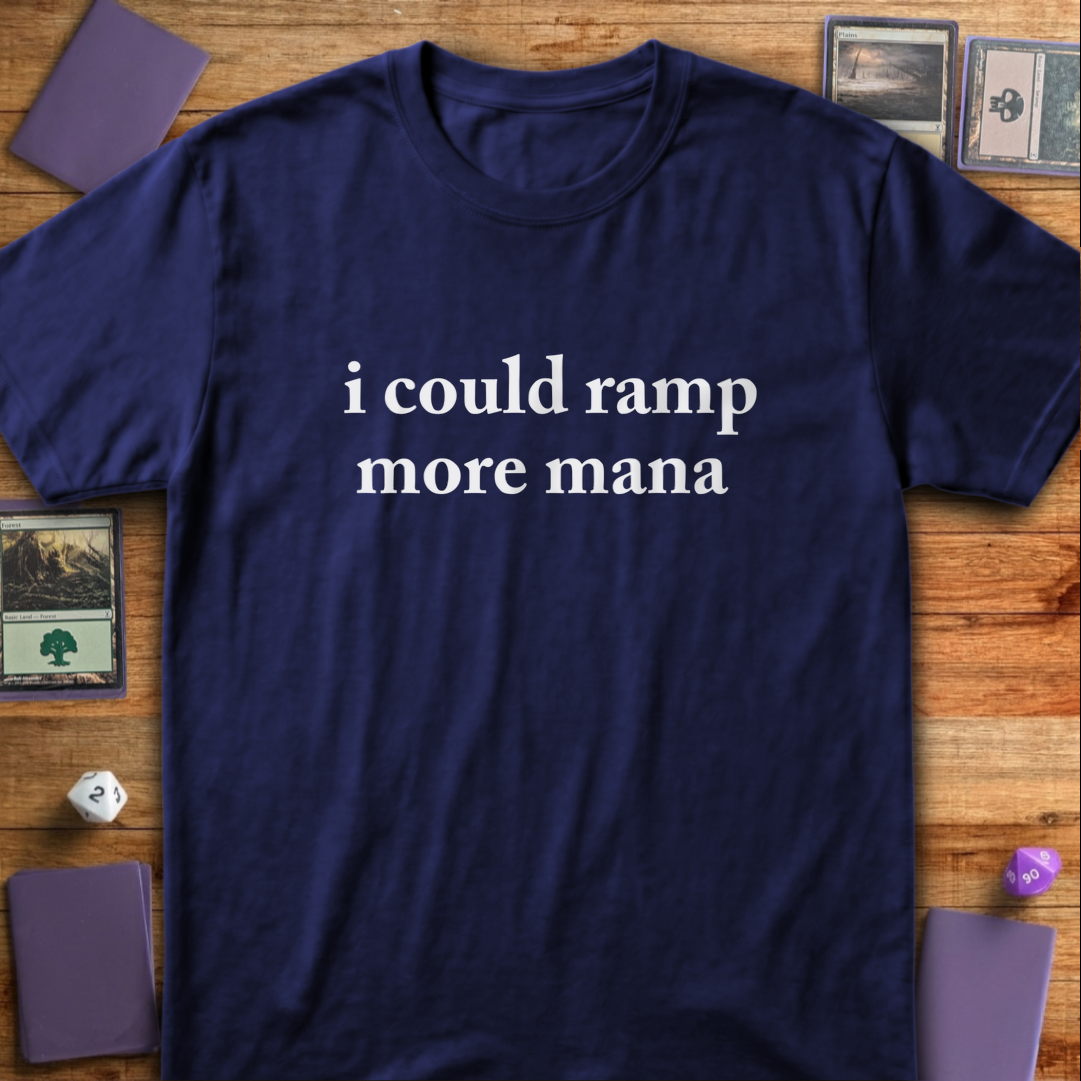 I Could Ramp More Mana - Navy