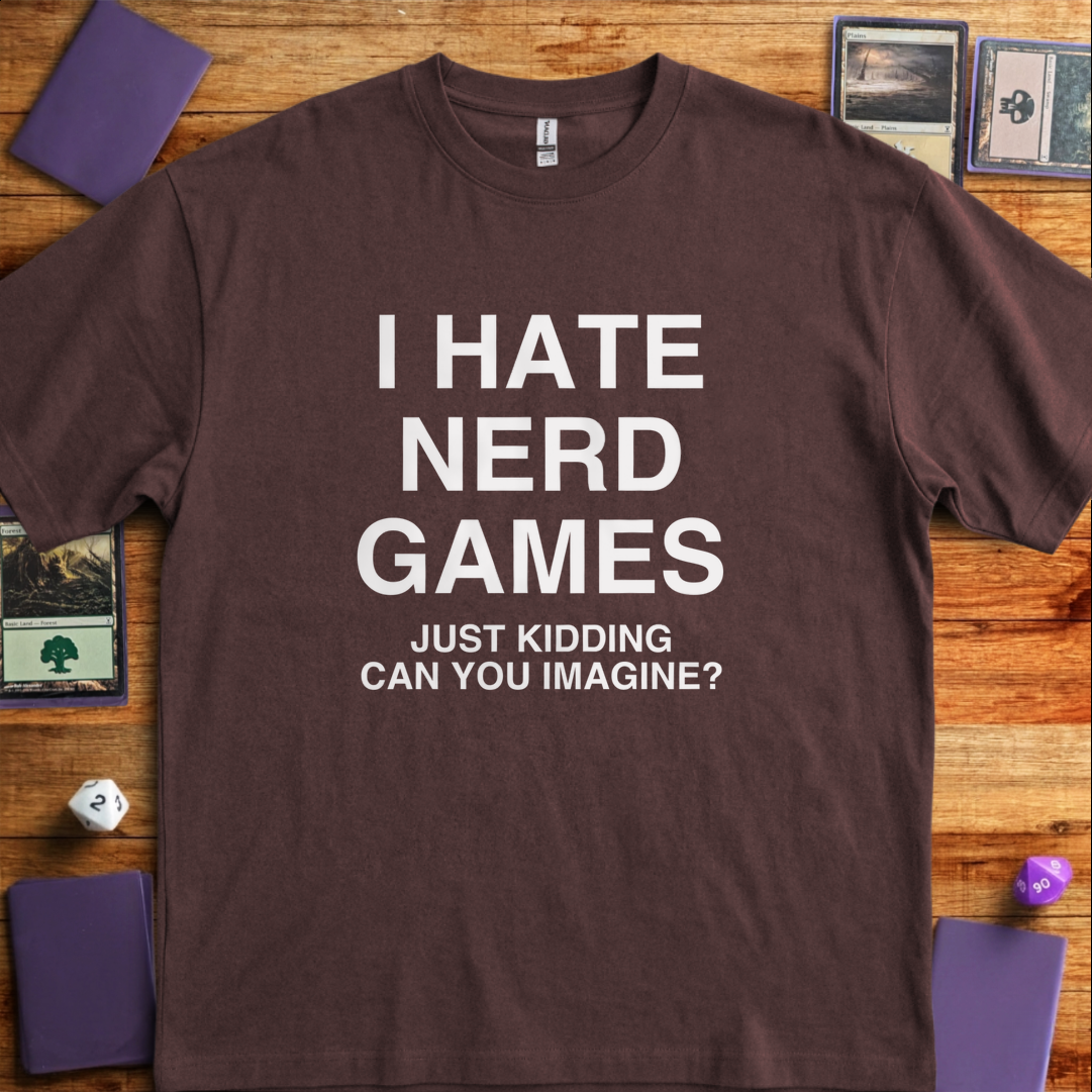 I Hate Nerd Games - Dark Chocolate