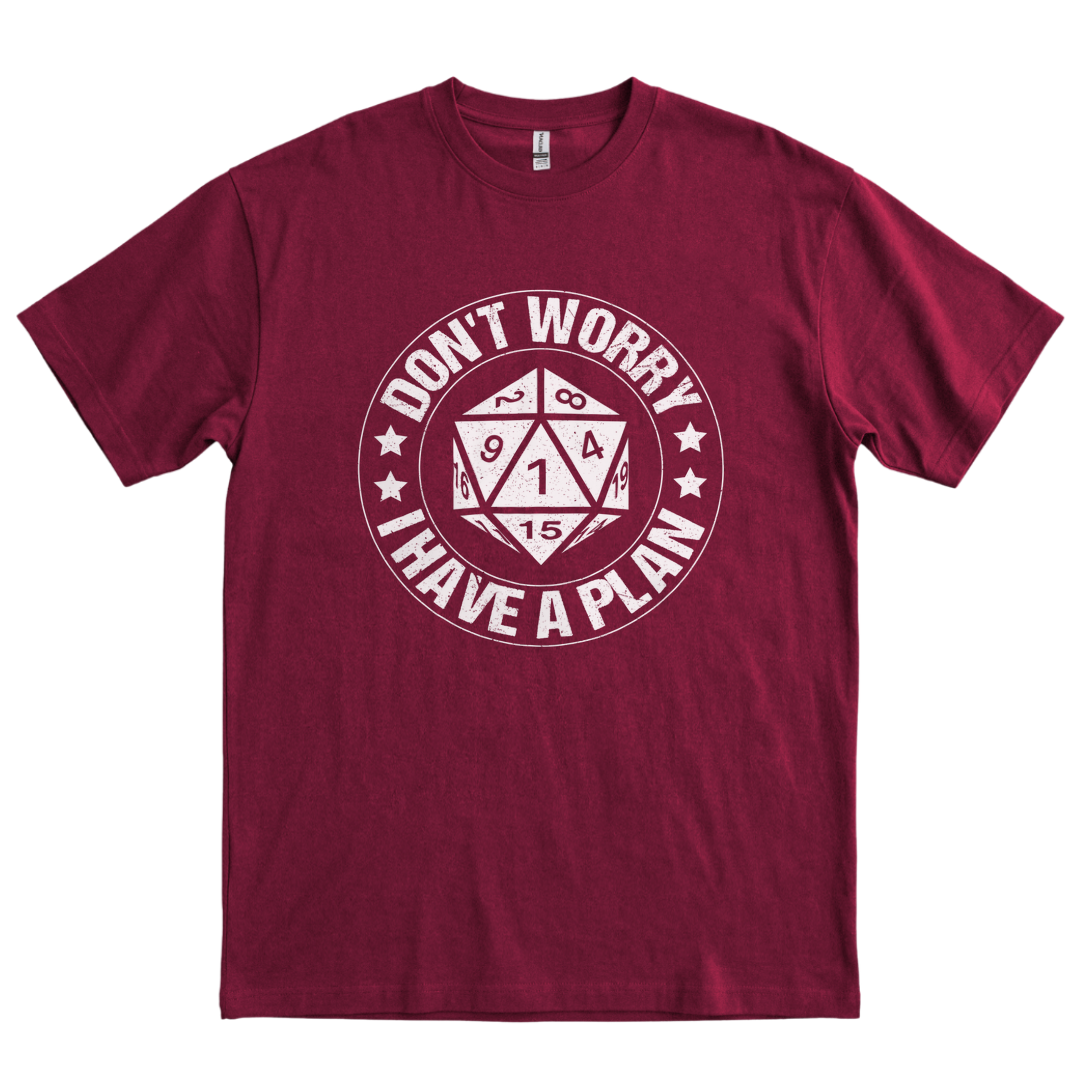 I Have a Plan Badge - Maroon