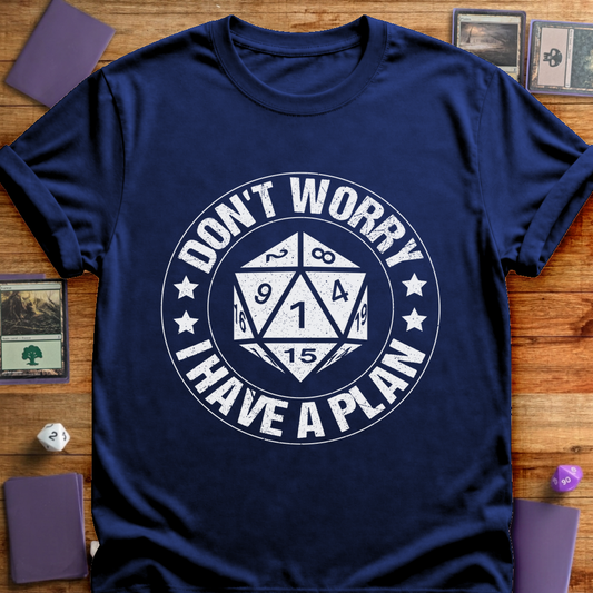 I Have a Plan Badge - Navy