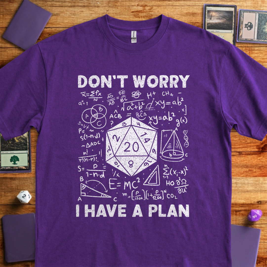 I Have a Plan - Purple