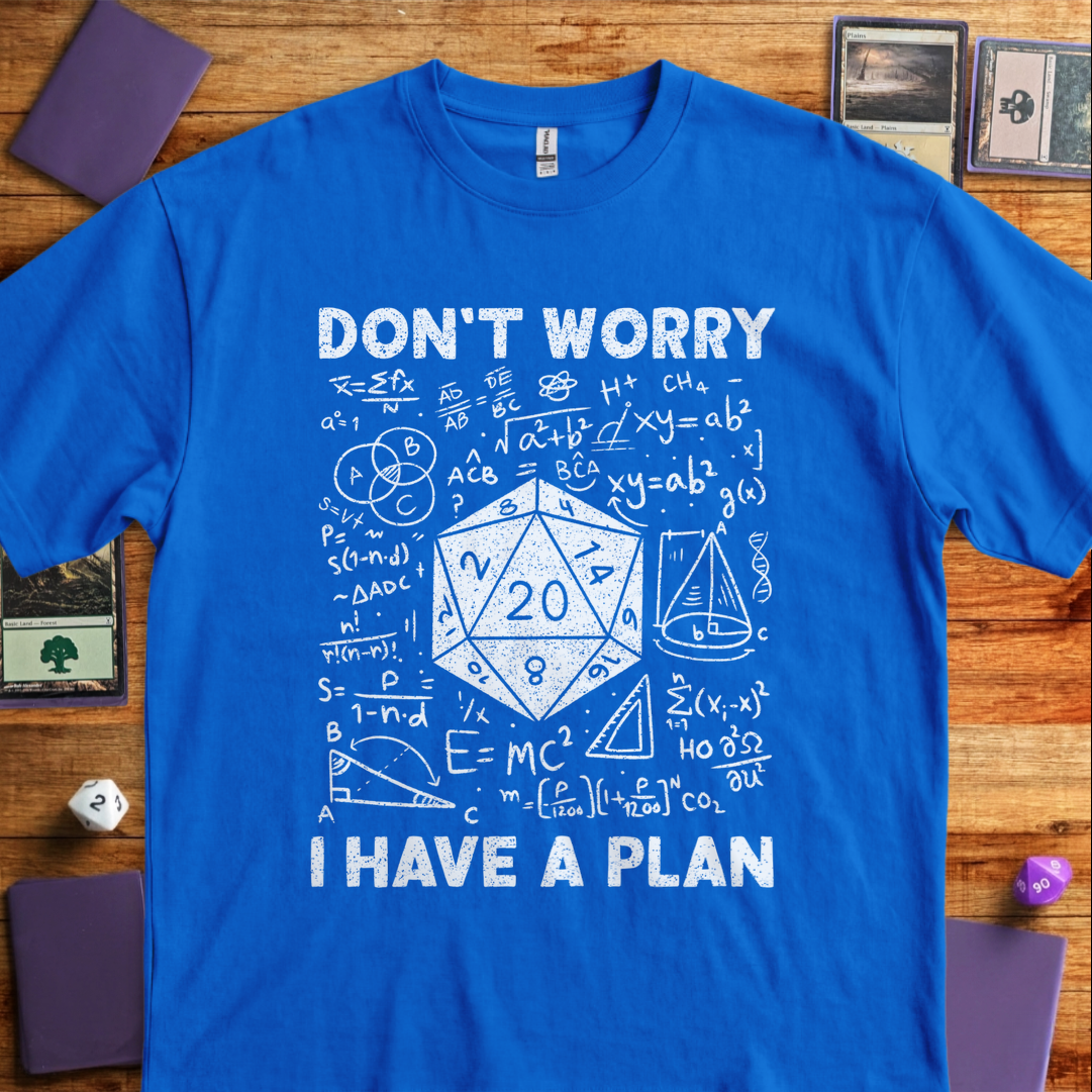 I Have a Plan - Royal