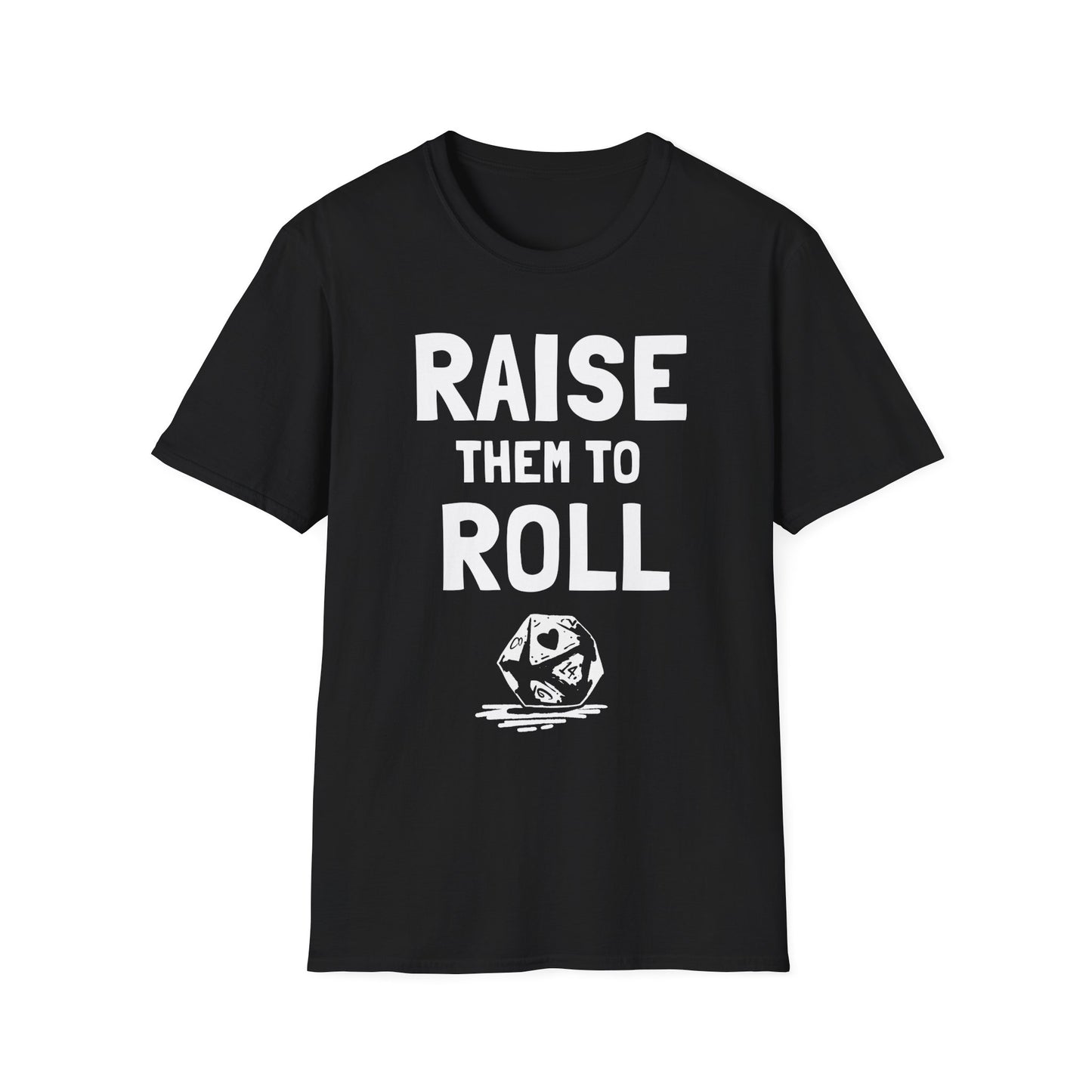 Raise Them To Roll (UK Backup Shirt Monkey)