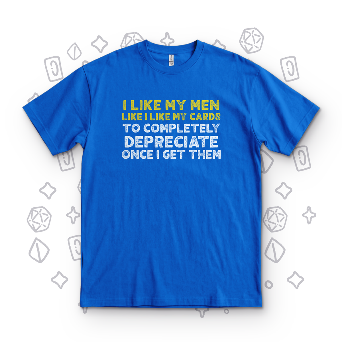 I Like My Men - Royal