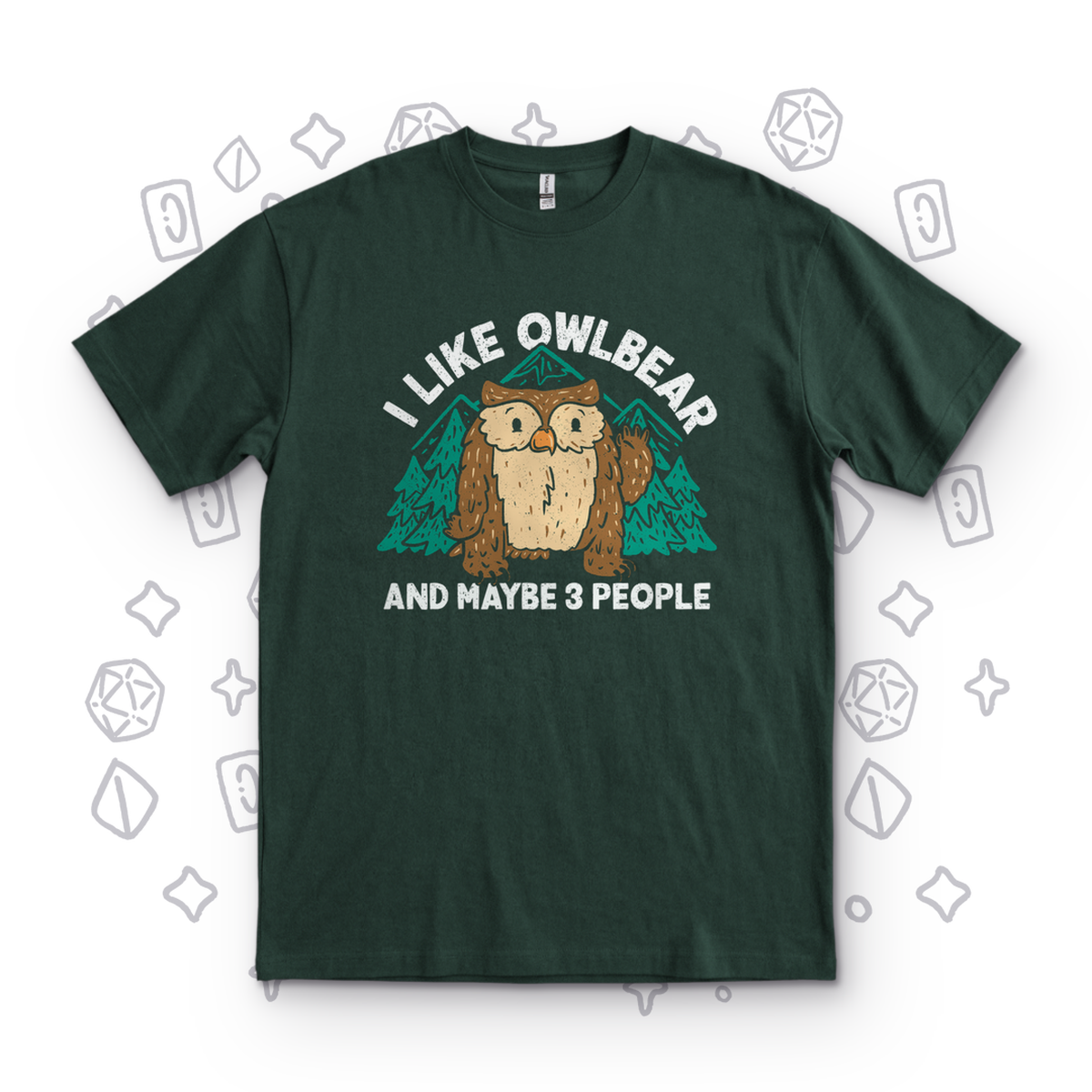 I Like Owlbear - Forest Green