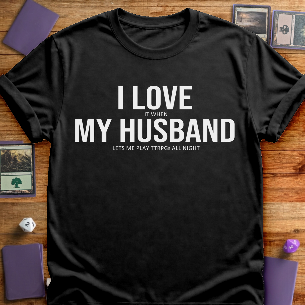 I Love My Husband - Black