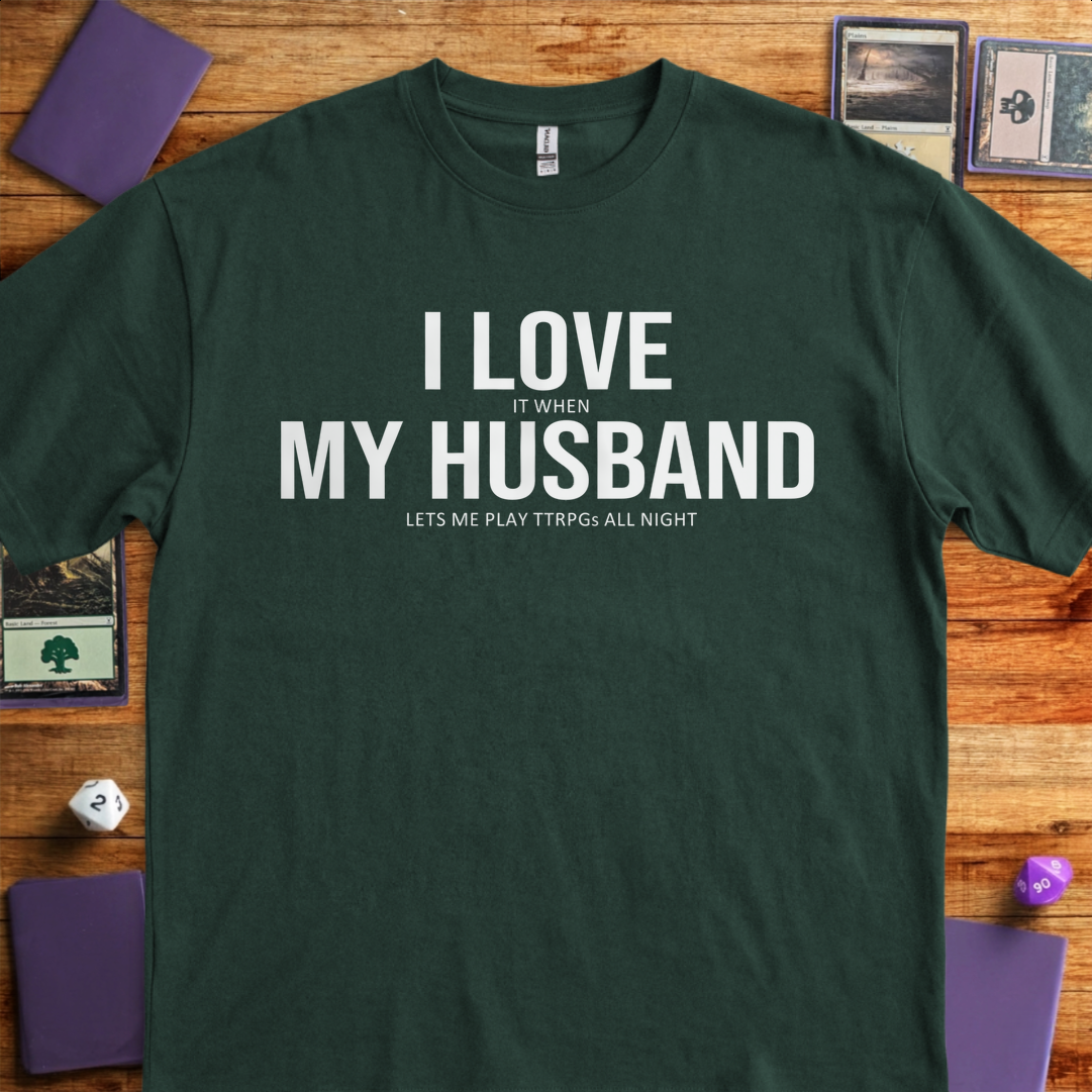 I Love My Husband - Forest Green