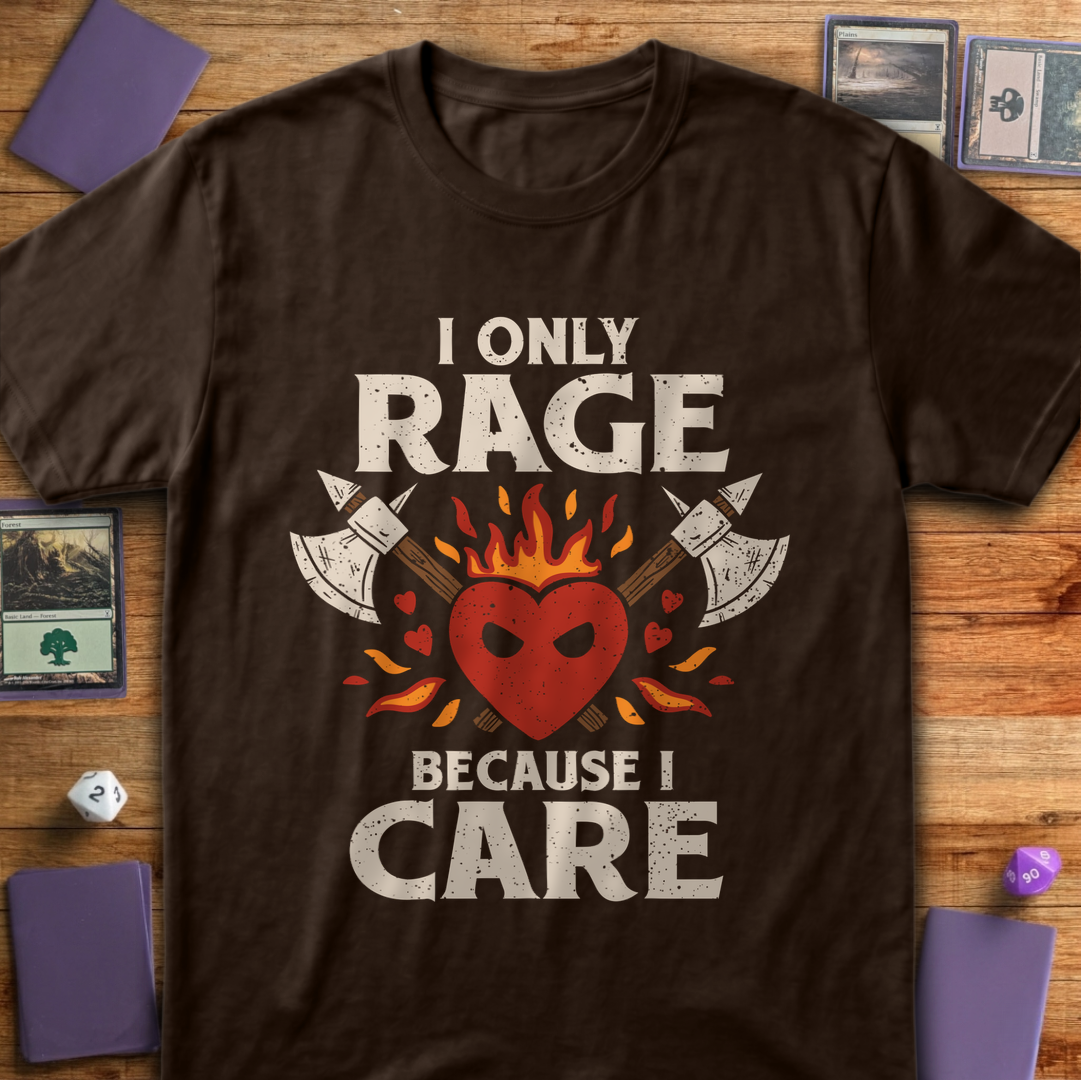 I Only Rage Because I Care - Dark Chocolate