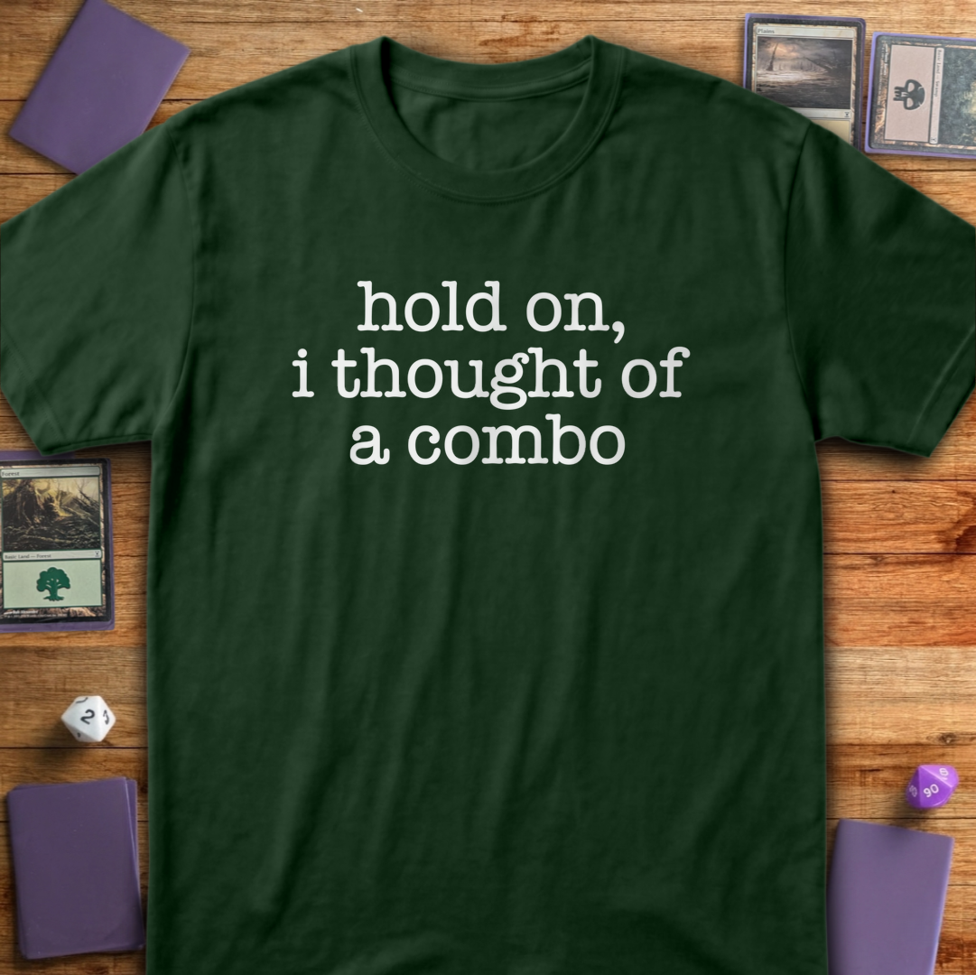 I Thought of A Combo - Forest Green