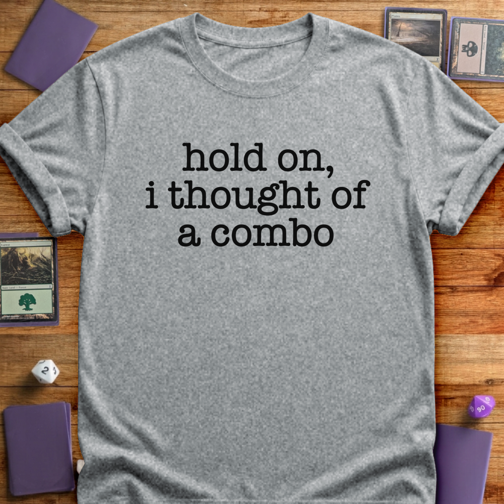 I Thought of A Combo - Sport Grey