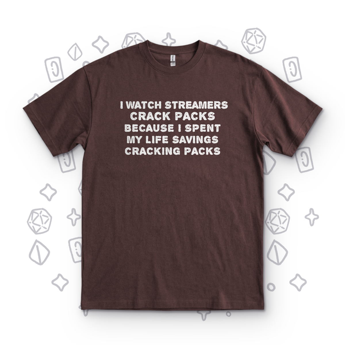 I Watch Streamers - Dark Chocolate