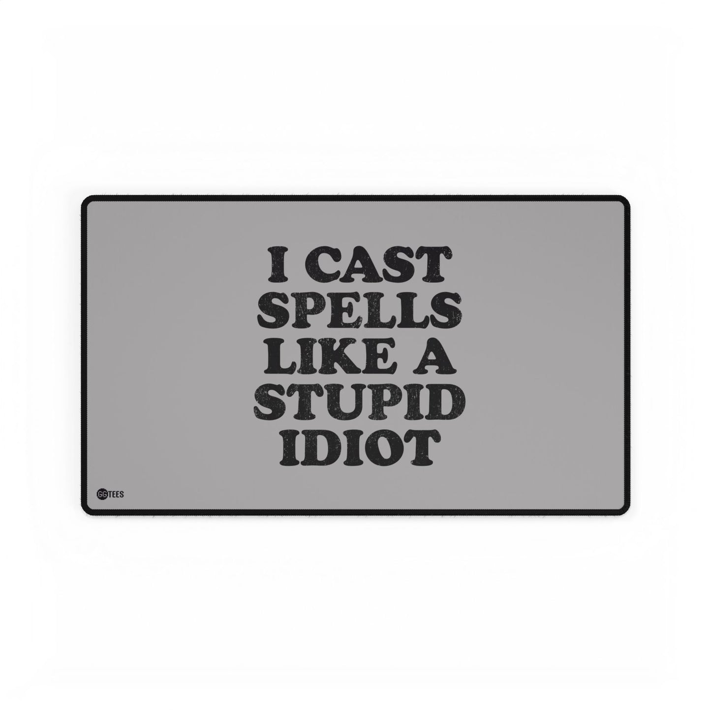 Stupid Idiot Premium Stitched Playmat - 24"x14"