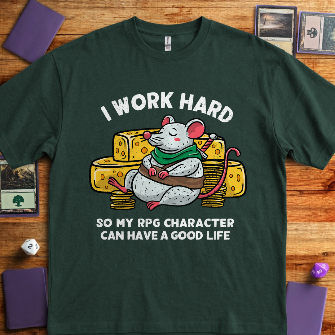 I Work Hard - Forest Green