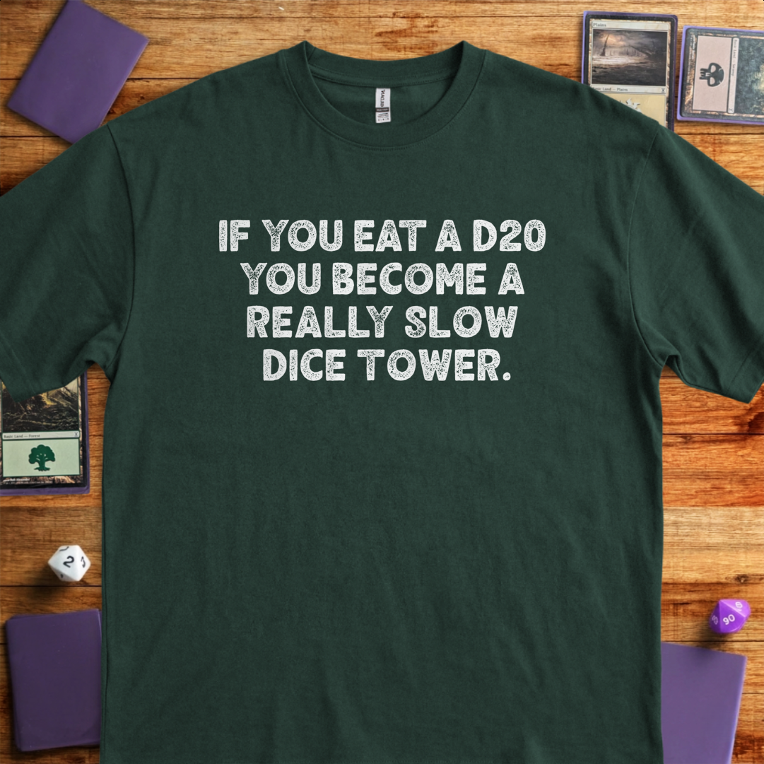 If You Eat a D20 - Forest Green