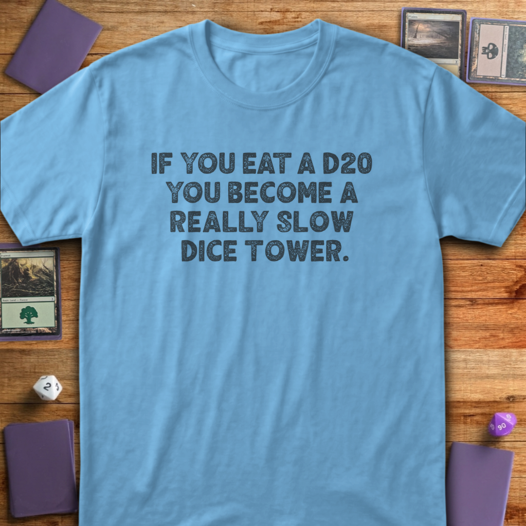 If You Eat a D20 - Light Blue