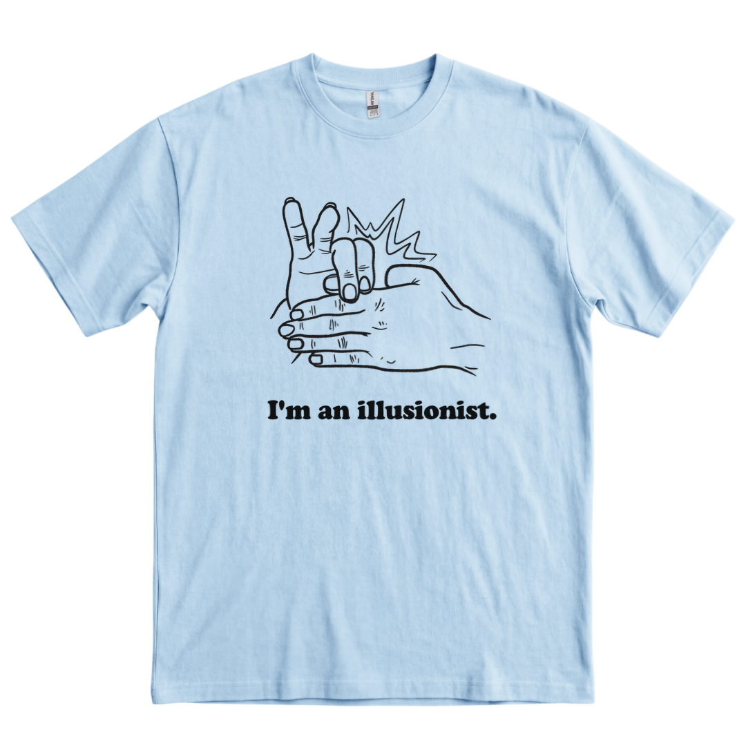 I'm an Illusionist - Light Blue