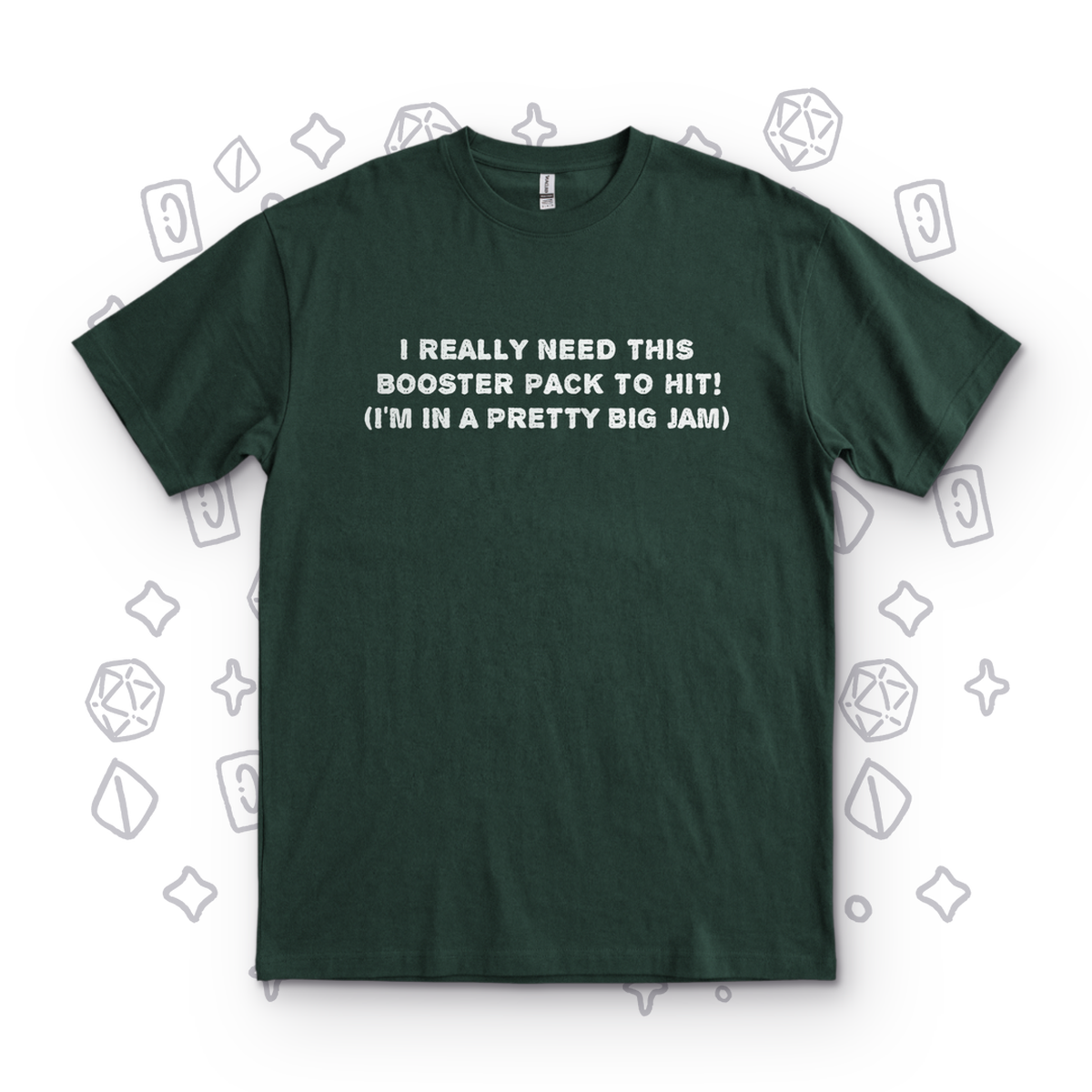 I'm in a Jam - Forest Green